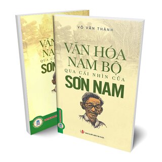 Văn Hóa Nam Bộ Qua Cái Nhìn Của Sơn Nam