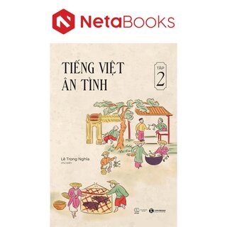 Tiếng Việt Ân Tình - Tập 2