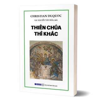 Thiên Chúa Thì Khác