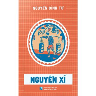 Nguyễn Xí - Nguyễn Đình Tư