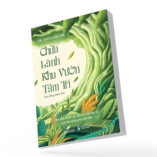 Chữa Lành Khu Vườn Tâm Trí