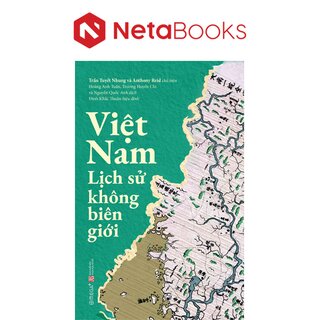 Việt Nam Lịch Sử Không Biên Giới