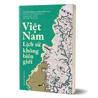 Việt Nam Lịch Sử Không Biên Giới