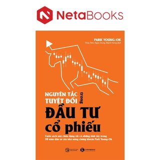 Nguyên Tắc Tuyệt Đối Trong Đầu Tư Cổ Phiếu