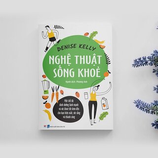 Nghệ Thuật Sống Khỏe