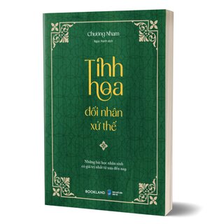 Tinh Hoa Đối Nhân Xử Thế