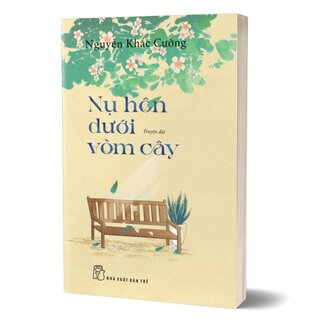 Nụ Hôn Dưới Vòm Cây