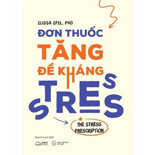 Đơn Thuốc Tăng Đề Kháng Stress