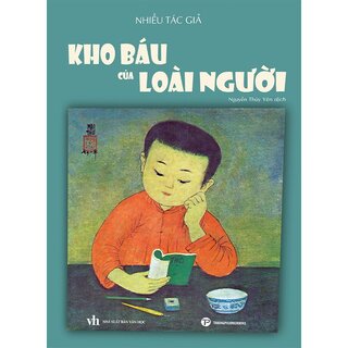 Kho Báu Của Loài Người (Bìa Cứng)