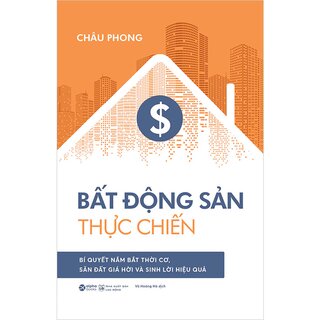 Bất Động Sản Thực Chiến