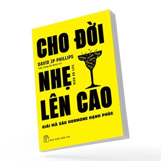 Cho Đời Nhẹ Lên Cao