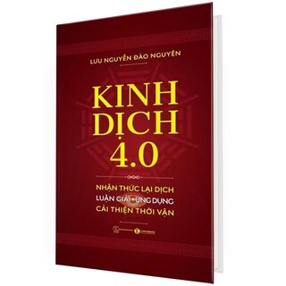 Kinh Dịch 4.0 (Bìa Cứng)