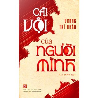 Cái Vội Của Người Mình