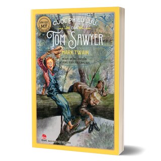 Văn Học Mỹ - Tác Phẩm Chọn Lọc - Cuộc Phiêu Lưu Của Tom Sawyer