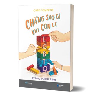 Chẳng Sao Cả Khi Con Là LGBTQ