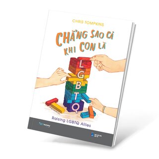 Chẳng Sao Cả Khi Con Là LGBTQ