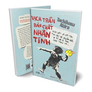 Vạch Trần Bản Chất Nhân Tính