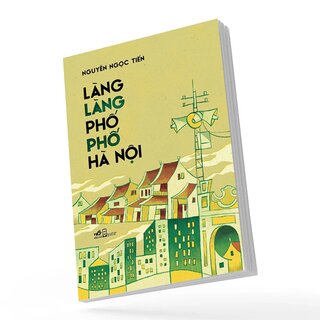 Làng Làng Phố Phố Hà Nội