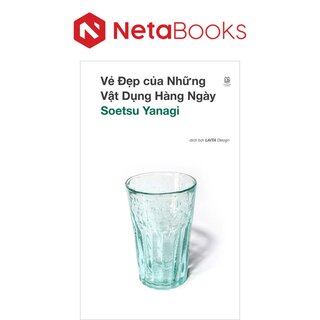 Vẻ Đẹp Của Những Vật Dụng Hàng Ngày