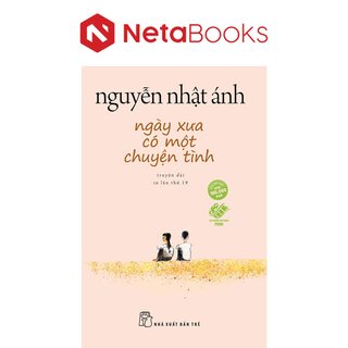 Ngày Xưa Có Một Chuyện Tình (Bìa Hồng)