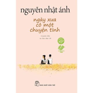 Ngày Xưa Có Một Chuyện Tình (Bìa Hồng)