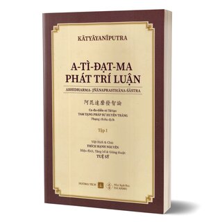 A-Tì-Đạt-Ma Phát Trí Luận (Bộ 3 Cuốn)