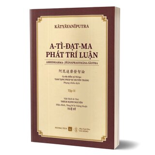 A-Tì-Đạt-Ma Phát Trí Luận (Bộ 3 Cuốn)