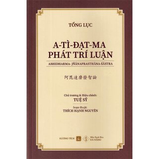 A-Tì-Đạt-Ma Phát Trí Luận (Bộ 3 Cuốn)