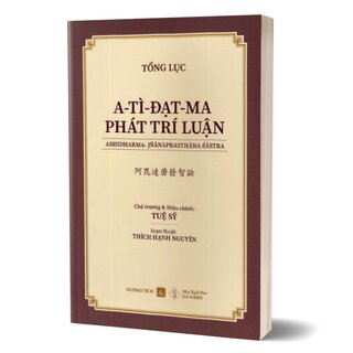 A-Tì-Đạt-Ma Phát Trí Luận (Bộ 3 Cuốn)