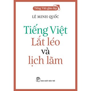 Bộ Sách Tiếng Việt Giàu Đẹp (Bộ 11 Cuốn)