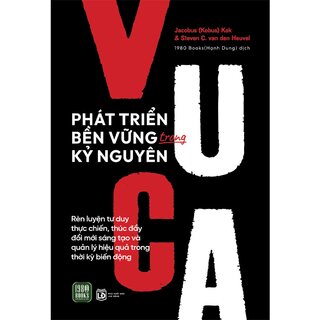 Phát Triển Bền Vững Trong Kỷ Nguyên VUCA