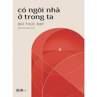 Có Ngôi Nhà Ở Trong Ta