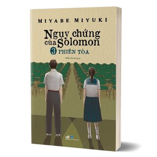 Ngụy Chứng Của Solomon - Tập 3: Phiên Tòa