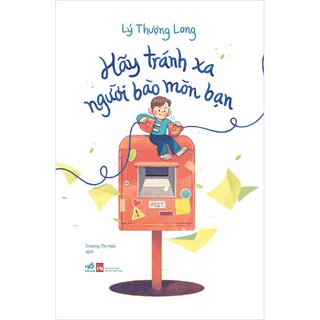 Hãy Tránh Xa Người Bào Mòn Bạn (Bìa Cứng)