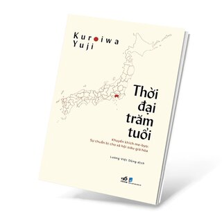 Thời Đại Trăm Tuổi