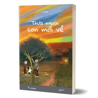 Thưa Ngoại Con Mới Về