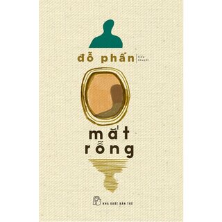 Mắt Rỗng - Đỗ Phấn