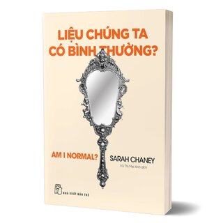 Liệu Chúng Ta Có Bình Thường?