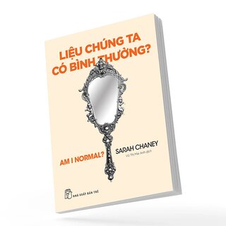 Liệu Chúng Ta Có Bình Thường?