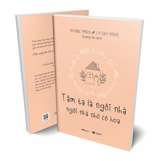 Tâm Ta Là Ngôi Nhà, Ngôi Nhà Nhỏ Có Hoa