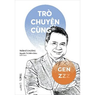 Trò Chuyện Cùng Gen Z