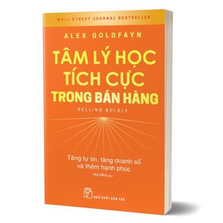 Tâm Lý Học Tích Cực Trong Bán Hàng