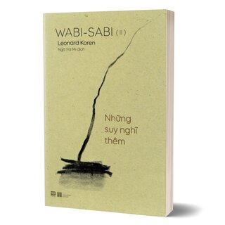 Wabi - Sabi (II) - Những Suy Nghĩ Thêm