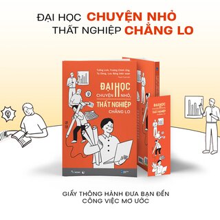 Đại Học Chuyện Nhỏ, Thất Nghiệp Chẳng Lo