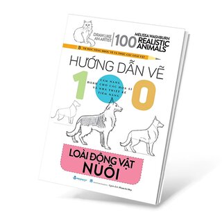 Hướng Dẫn Vẽ 100 Loài Động Vật Nuôi