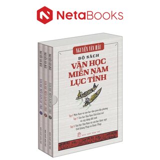 Bộ Sách Văn Học Miền Nam Lục Tỉnh (Bộ Hộp 3 Tập)