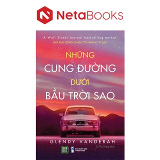 Những Cung Đường Dưới Bầu Trời Sao