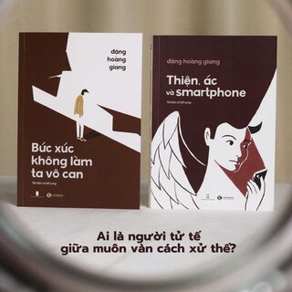 Thiện, Ác Và Smartphone - Tái Bản Có Bổ Sung