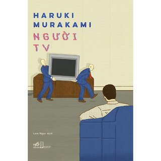 Người TV - Haruki Murakami