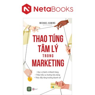 Thao Túng Tâm Lý Trong Marketing